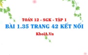 Bài 1.35 trang 42 Toán 12 tập 1 Kết nối tri thức